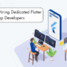 Benefits of Hiring Dedicated Flutter App Developers