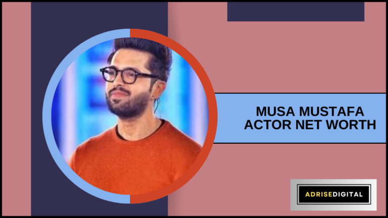 Musa Mustafa Actor Net Worth, Bio, Age, Height, Wiki More