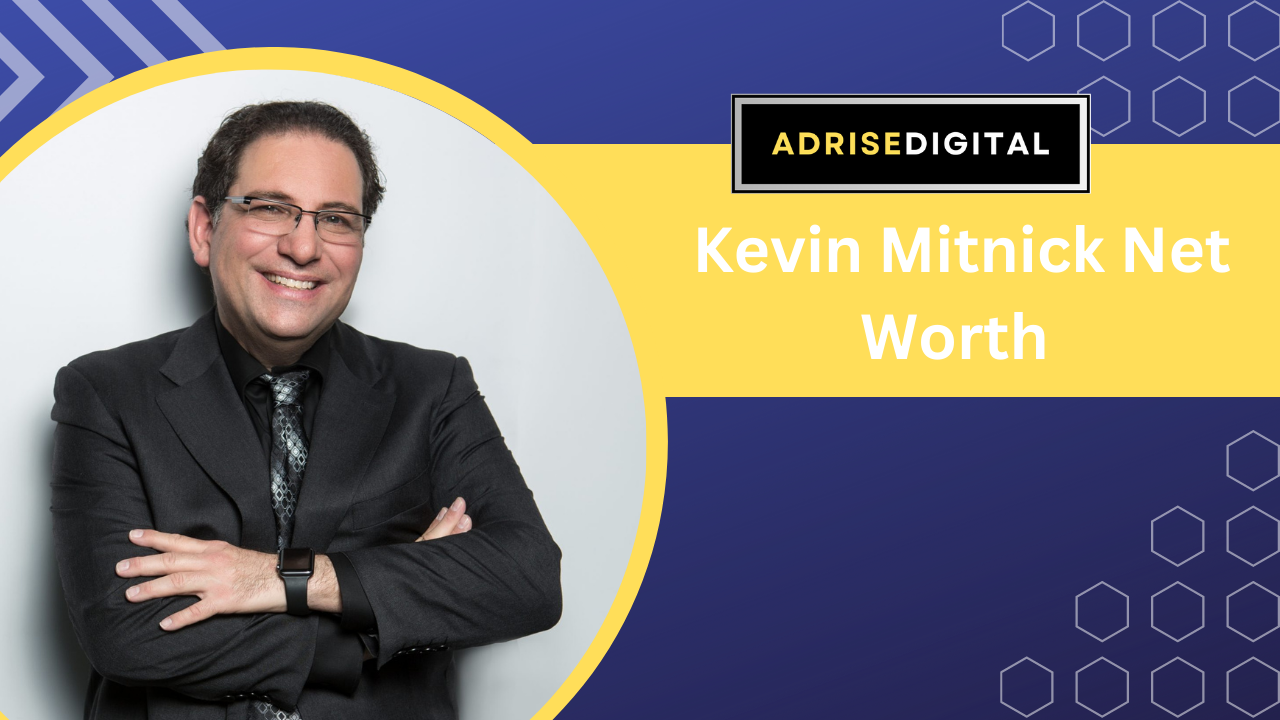 Kevin Mitnick Net Worth