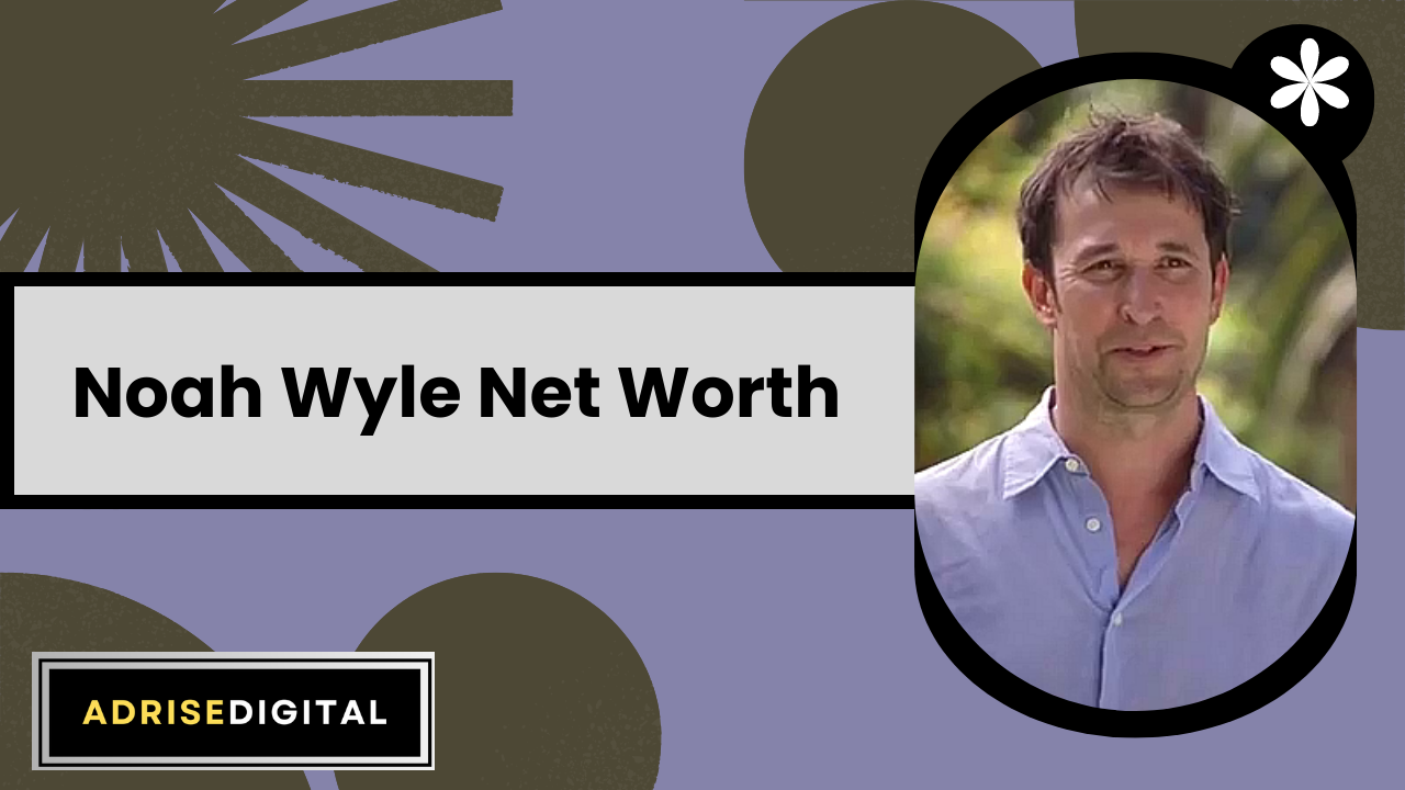 Noah Wyle Net Worth